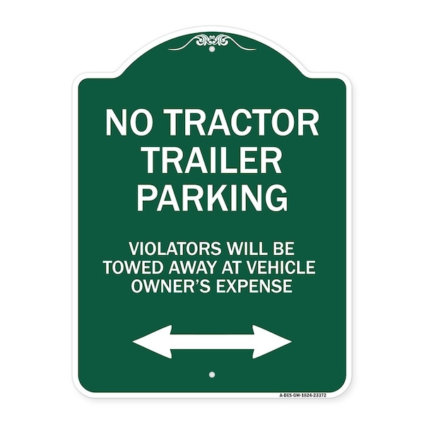 Parking Restriction No Tractor Trailer Parking Violators Will Be Towed Away at Owner, GW-1824-23372
